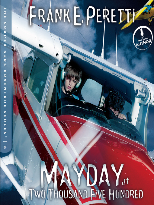 Title details for Mayday at Two Thousand Five Hundred by Frank Peretti - Available
